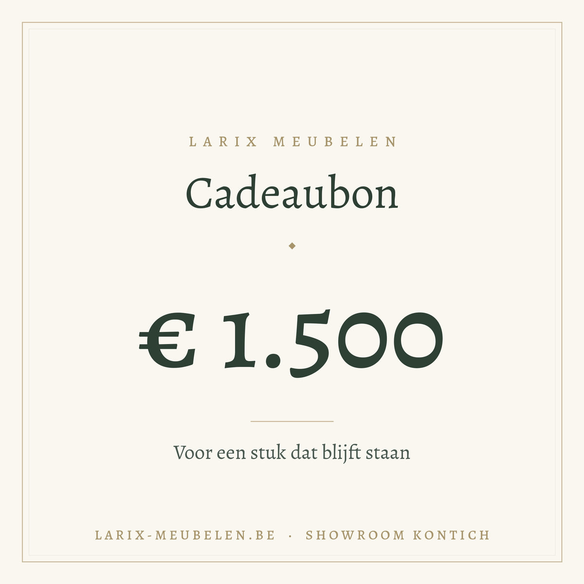 Cadeaubon Larix Meubelen 1500 euro