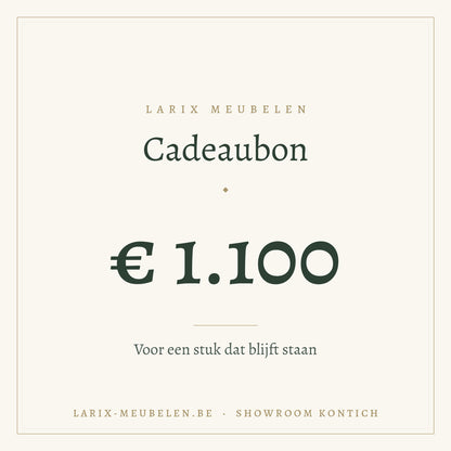 Cadeaubon Larix Meubelen 1100 euro