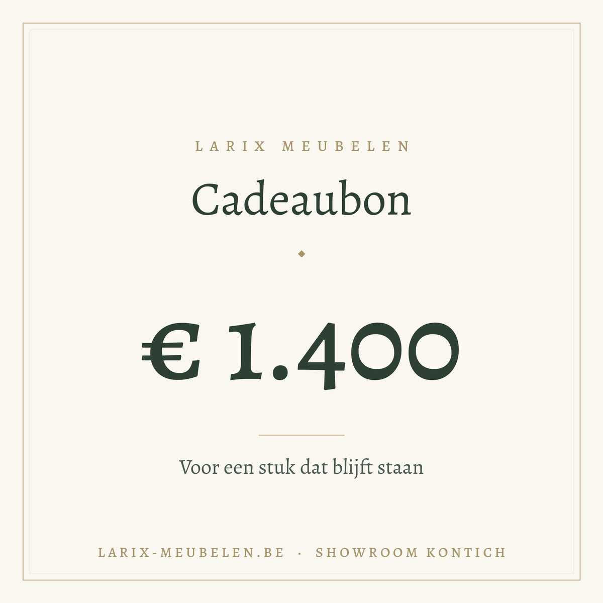 Cadeaubon Larix Meubelen 1400 euro