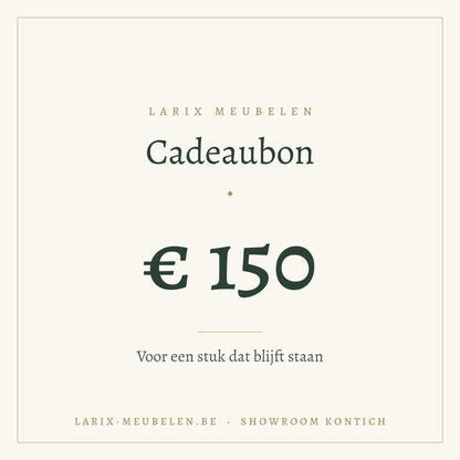 Cadeaubon Larix Meubelen 150 euro