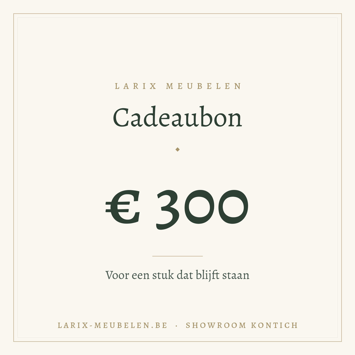 Cadeaubon Larix Meubelen 300 euro
